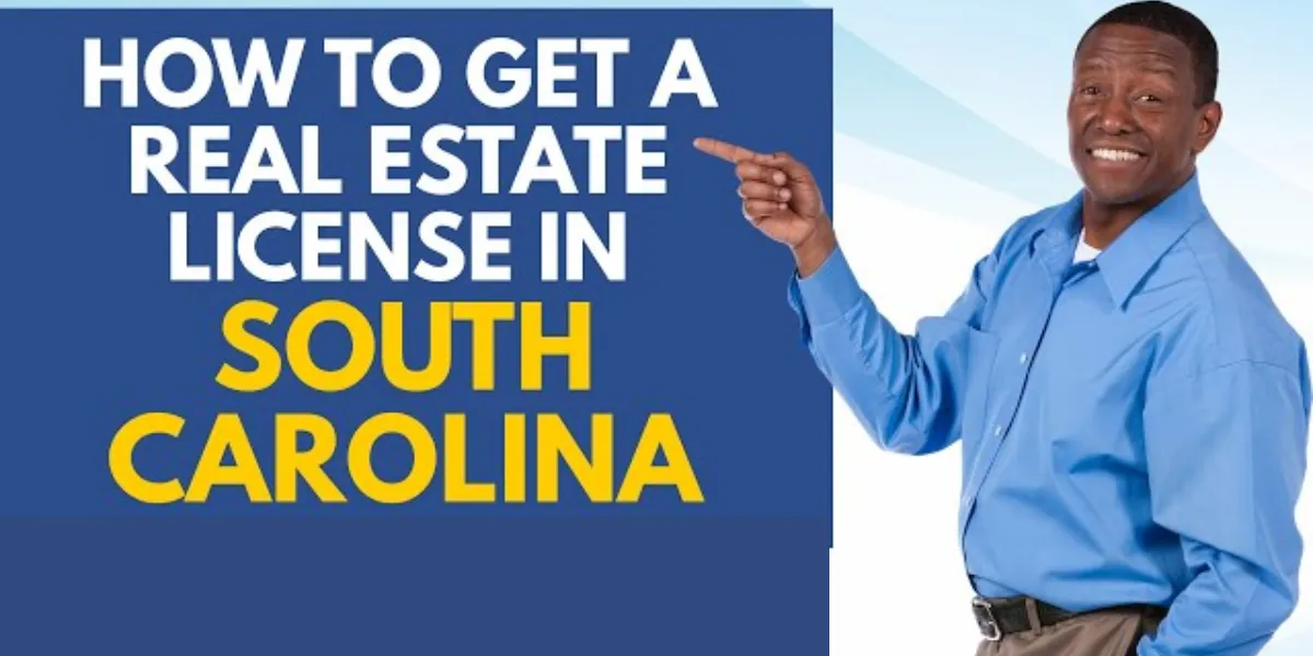 How To Get Real Estate License In SC